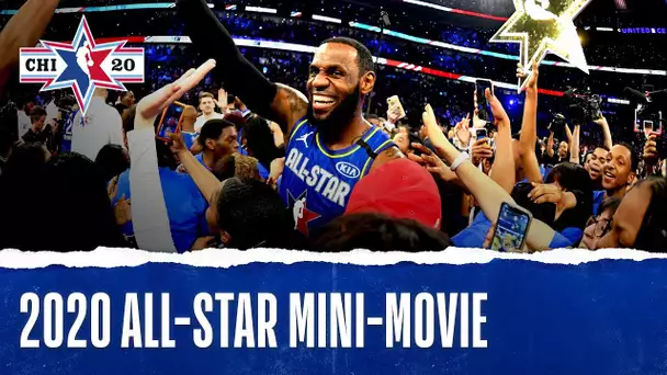 2020 NBA All-Star Game | Mini-Movie