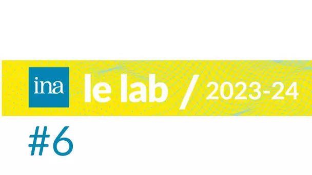 Séminaire INA le lab 2023 2024 : Analyser les débats et controverses médiatiques