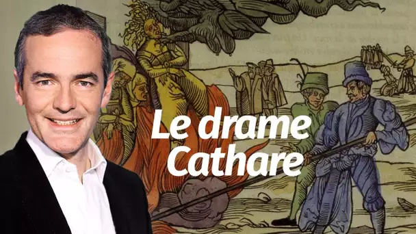 Au cœur de l'Histoire: Le drame cathare (Franck Ferrand)