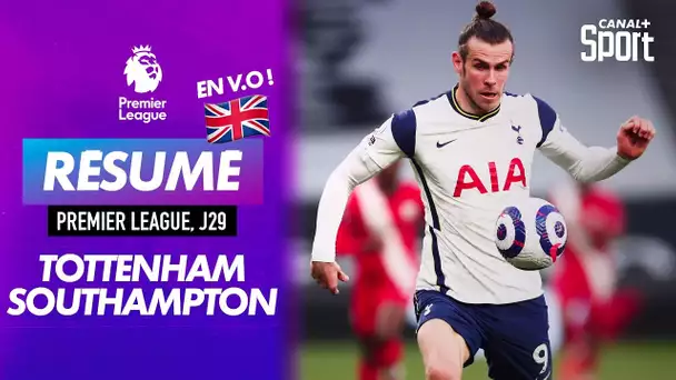 Le résumé de Tottenham / Southampton en VO - Premier League J29