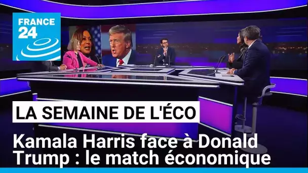 Kamala Harris face à Donald Trump : le match économique • FRANCE 24