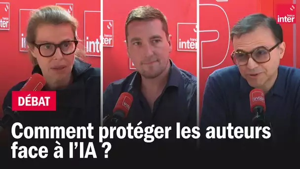 Comment protéger les auteurs face à l’IA ? - Le débat du 7/10