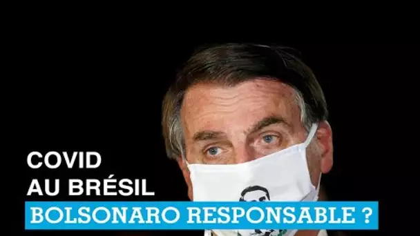 LE DÉBAT - Covid-19 au Brésil : Bolsonaro responsable ?