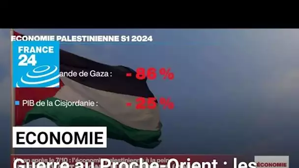 La guerre au Proche-Orient déstabilise les économies de la région • FRANCE 24