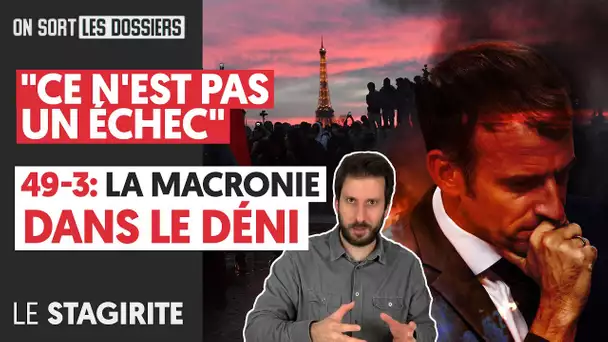 "CE N'EST PAS UN ÉCHEC" 49.3 LA MACRONIE DANS LE DÉNI