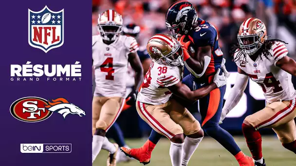 🏈 Résumé VF - NFL : San Francisco 49ers @ Denver Broncos