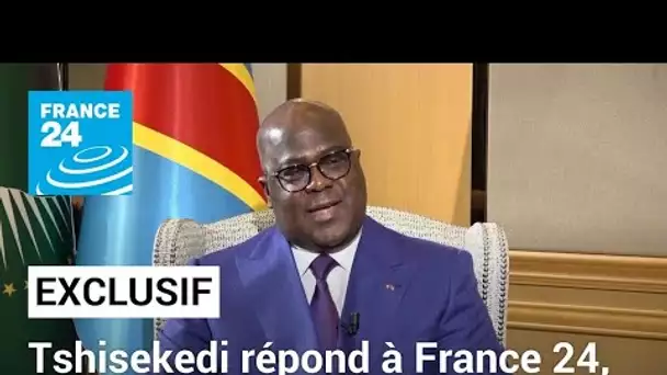 Félix Tshisekedi : "Je n'ai aucune leçon à recevoir de Moïse Katumbi" • FRANCE 24