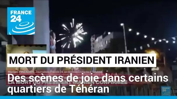 Mort du président iranien : des scènes de joie dans certains quartiers de Téhéran • FRANCE 24