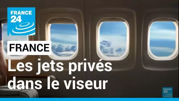 France : le gouvernement prépare un plan de régulation des vols en jets privés • FRANCE 24