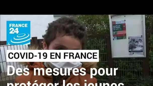 France : les nouvelles mesures contre le Covid concernent aussi les enfants • FRANCE 24