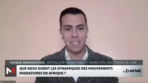 Les dynamiques des mouvements migratoires en Afrique ?