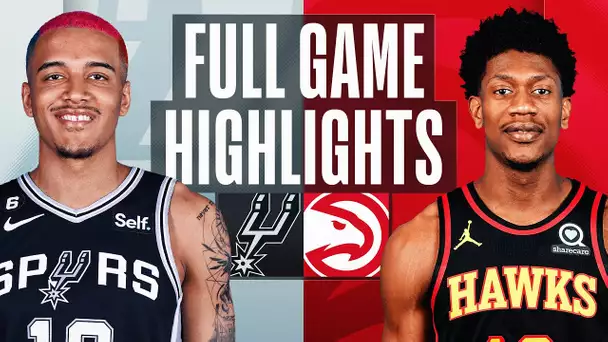 SPURS at HAWKS | FULL GAME HIGHLIGHTS | February 11, 2023