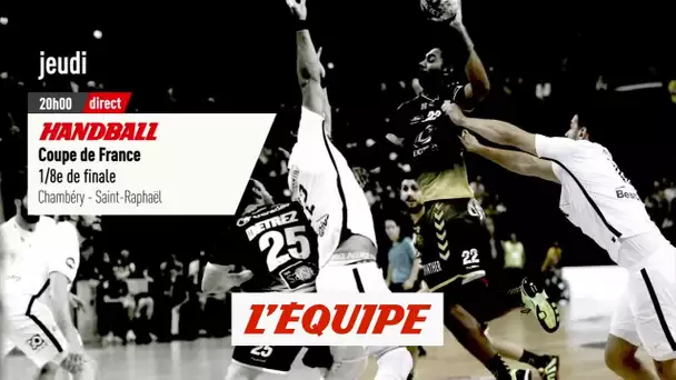 8è de finale Chambéry vs Saint-Raphaël, bande-annonce - HANDBALL - COUPE DE FRANCE