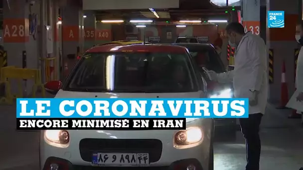 Les autorités iraniennes continuent de minimiser la crise du coronavirus