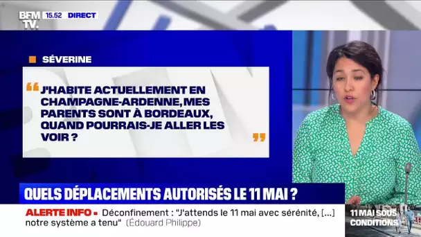 J'habite en Champagne-Ardenne, quand pourrais-je aller voir mes parents à Bordeaux?BFMTV vous répond