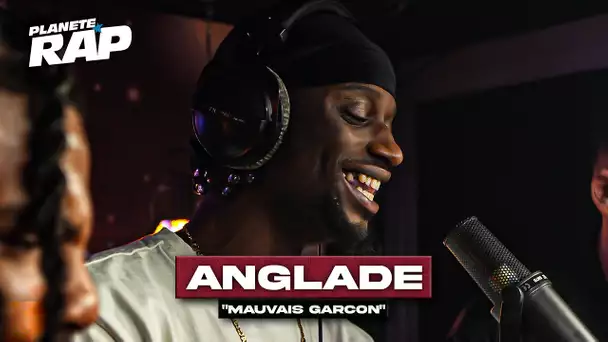 [EXCLU] Anglade - Mauvais garçon #PlanèteRap