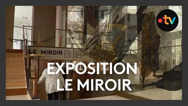 Exposition au Miroir, une histoire de paysages