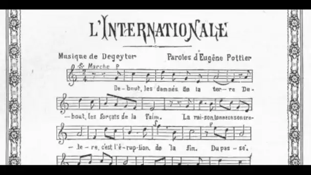 "L'Internationale", une tragique histoire de faussaire !