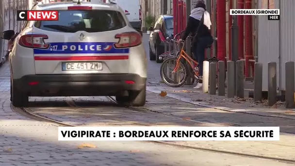 Plan vigipirate : la ville de Bordeaux renforce sa sécurité