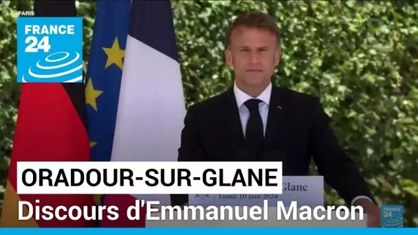 80e libération de la libération : discours d'Emmanuel Macron à Oradour-sur-Glane • FRANCE 24