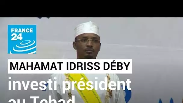 Le général Mahamat Idriss Déby Itno investi président au Tchad • FRANCE 24