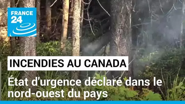 Feux de forêt au Canada : "le gouvernement des Territoires du Nord-Ouest a déclaré l'état d'urgence"