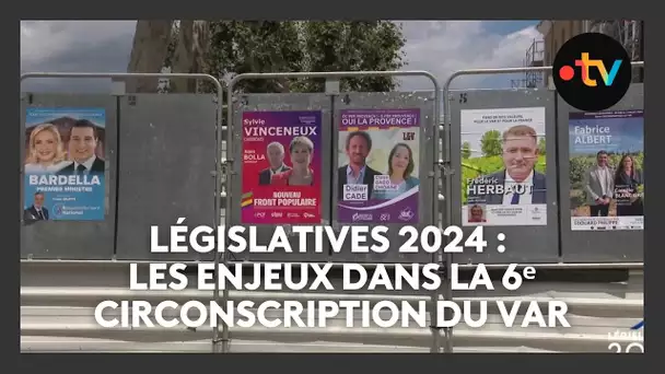 Elections législatives : la 6e circonscription du Var