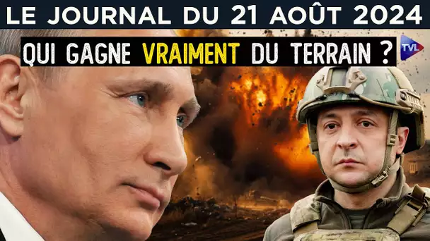 Ukraine : A qui perd gagne ? - JT du mercredi 21 août 2024