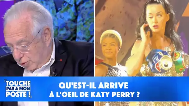 Qu'est-il arrivé à l'oeil de Katy Perry ?