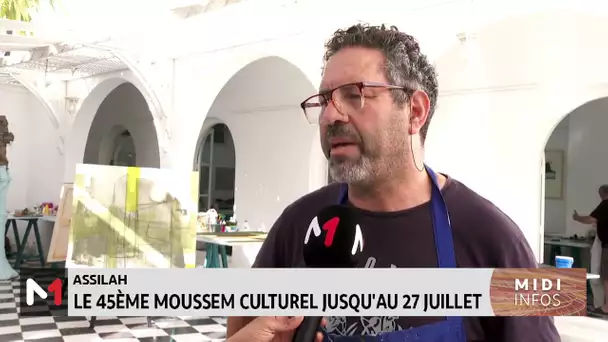 Assilah : 45ème Moussem culturel jusqu'au 27 juillet