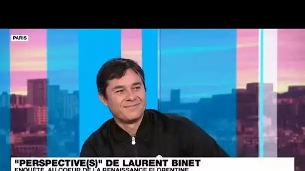 Laurent Binet, écrivain : "On gagne toujours à tabler sur l’intelligence du lecteur" • FRANCE 24