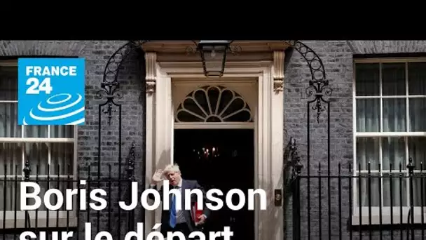 En direct : Boris Johnson sur le départ, selon les médias britanniques • FRANCE 24