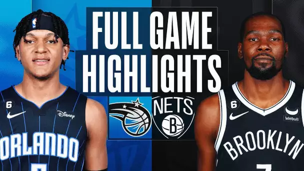 MAGIC at NETS | NBA FULL GAME HIGHLIGHTS | November 28, 2022