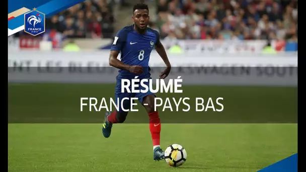 France - Pays Bas 2017 : 4-0