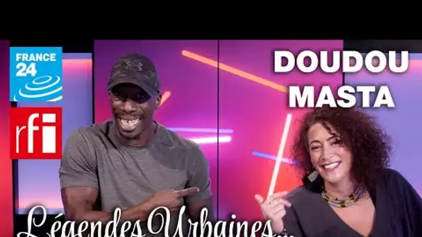 Doudou Masta le légendaire !