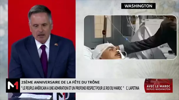 "Le peuple Américain a une admiration et un profond respect pour le Roi du Maroc": Chris Lapetina