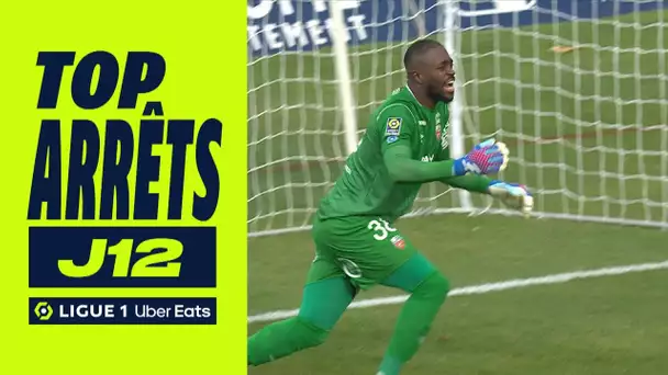 Top arrêts 12ème journée - Ligue 1 Uber Eats / 2023/2024