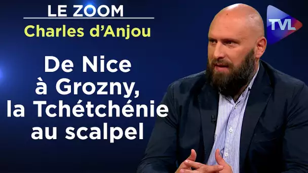 Les Tchétchènes, entre anti-Poutine et fidèles de Kadyrov ! - Le Zoom - Charles d’Anjou - TVL