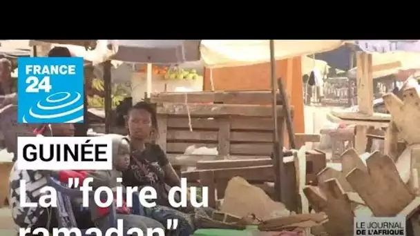 Guinée : la "foire du ramadan", pour lutter contre la hausse des prix des produits alimentaires