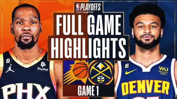 #4 SUNS at #1 NUGGETS | FULL GAME 1 HIGHLIGHTS | April 29, 2023