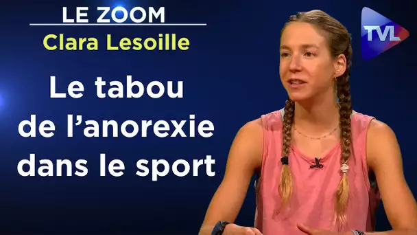 Le tabou de l’anorexie dans le sport - Le Zoom - Clara Lesoille - TVL