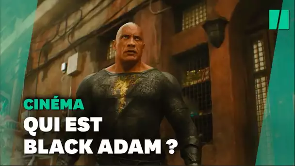 Qui est Black Adam, l'anti-héros DC Comics porté par Dwayne Johnson ?