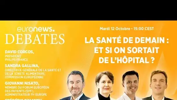 Euronews Debates en résumé | La Santé de demain : et si on sortait de l’hôpital ?