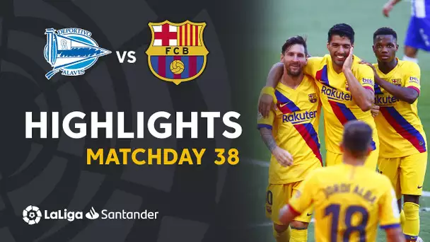 Highlights Deportivo Alavés vs FC Barcelona (0-5)