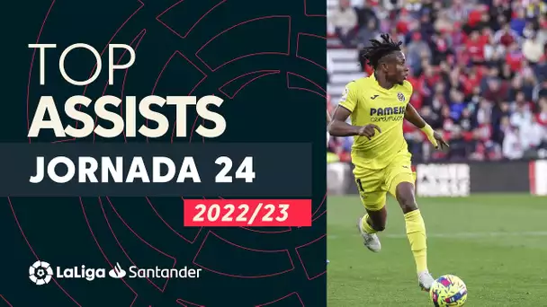 LaLiga Best Assists: Busquets, Chukwueze & Gonzalo Plata