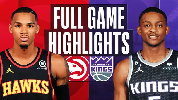 HAWKS at KINGS | FULL GAME HIGHLIGHTS | January 4, 2023