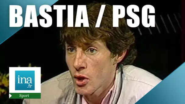 PSG / Bastia 1986, le dernier but de Luis Fernandez | Archive INA