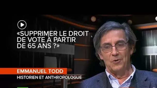 #IDI ⛔️ «Je me dis qu’on devrait supprimer le droit de vote à partir de 65 ans.» pense Emmanuel todd