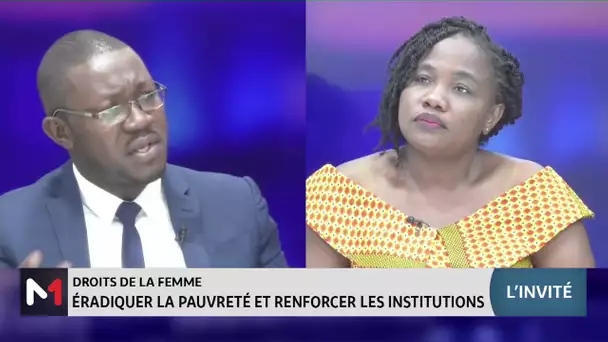 Éradiquer la pauvreté et renforcer les institutions, le point avec Henriette Bouassa