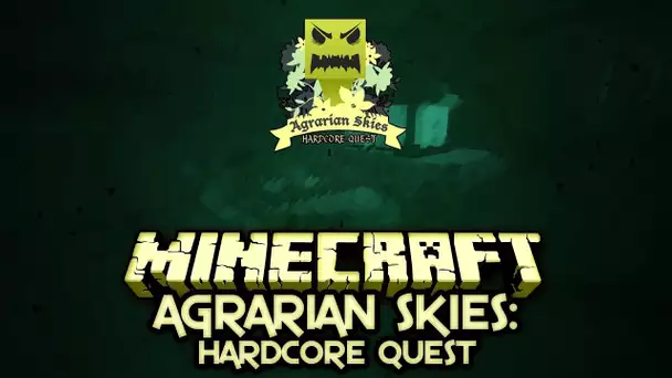 FTB skyblock - Agrarian Skies - Ep 1